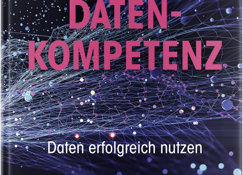Datenkompetenz - Daten erfolgreich nutzen
